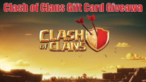 Clash of Clans Gift Card Giveaway