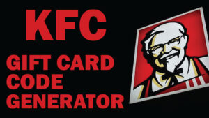 KFC Gift Card Code Generator